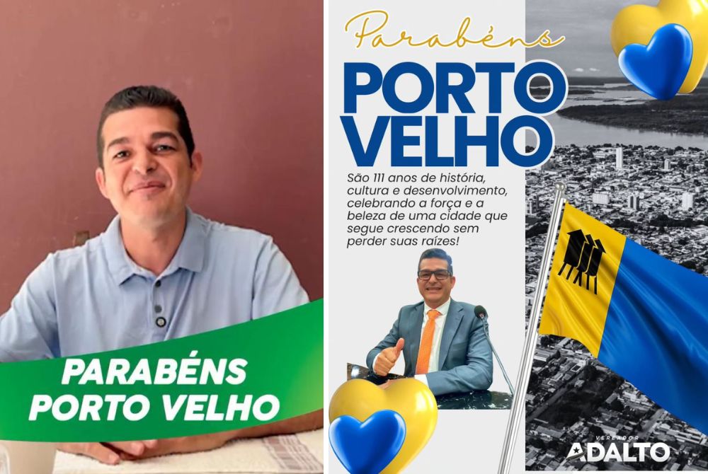 VEJA O VIDEO: Vereador Adalto de Bandeirantes celebra os 111 anos de Porto Velho