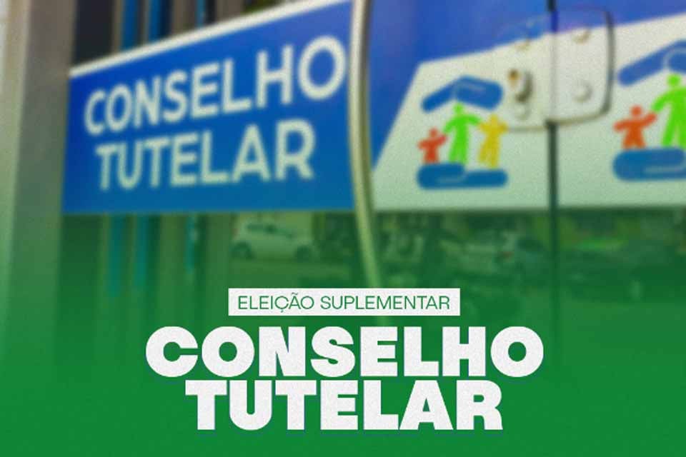 CMDCA anuncia a abertura do edital para a Eleição Suplementar do Conselho Tutelar