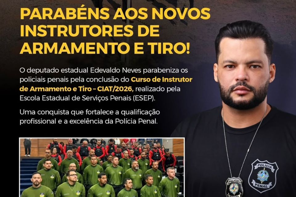 Edevaldo Neves parabeniza novos instrutores de Armamento e Tiro da Polícia Penal de Rondônia